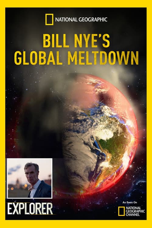 Bill Nye's Global Meltdownのポスター