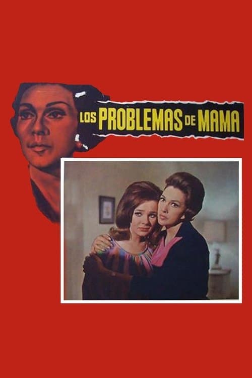 Los problemas de mamáのポスター