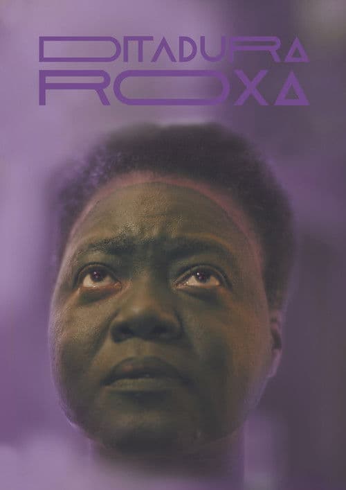 Ditadura Roxaのポスター