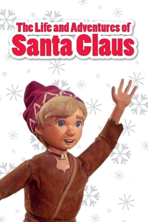 The Life and Adventures of Santa Clausのポスター