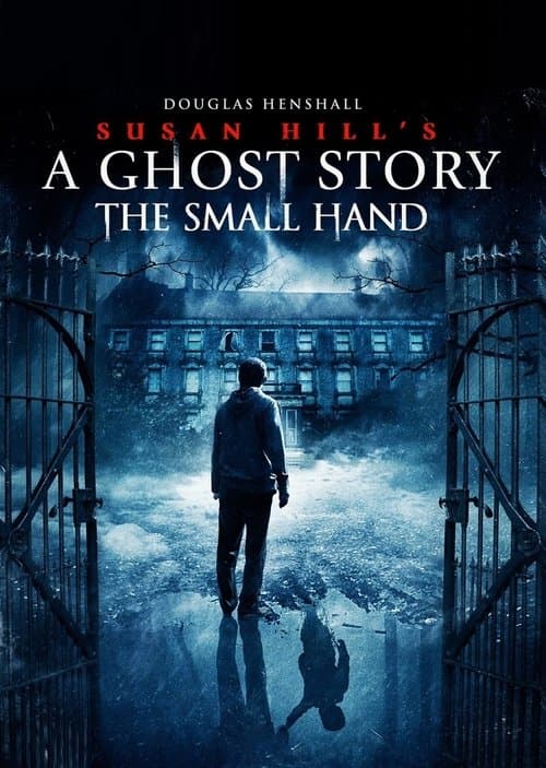 Susan Hill's Ghost Storyのポスター