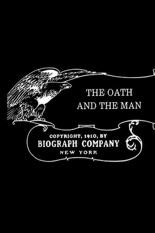 The Oath and the Manのポスター