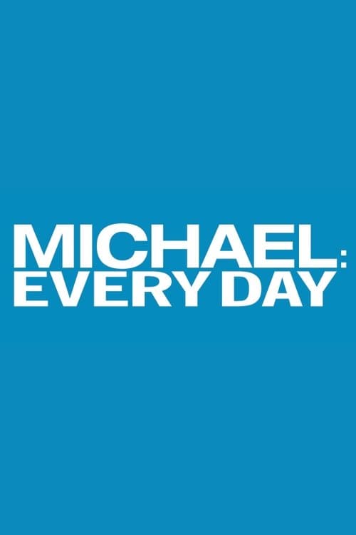 Michael: Every Dayのポスター