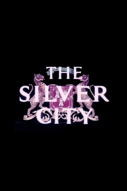 The Silver Cityのポスター