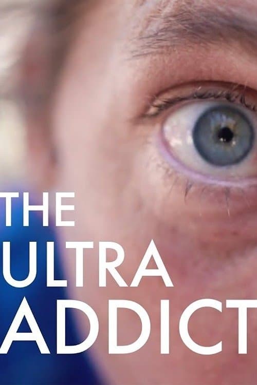The Ultra Addict with Courtney Dauwalterのポスター