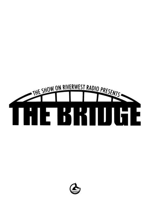 The Bridgeのポスター