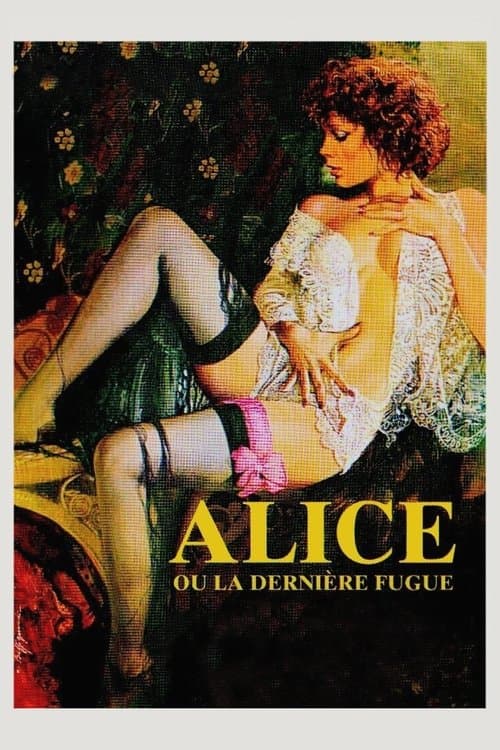 Alice ou la Dernière Fugueのポスター