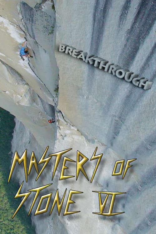 Masters of Stone VI - Breakthroughのポスター