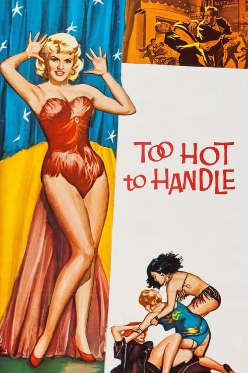 Too Hot to Handleのポスター