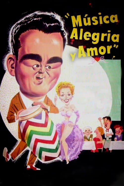 Música, alegría y amorのポスター