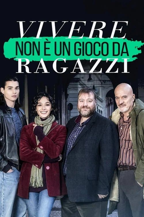 Vivere non è un gioco da ragazziのポスター