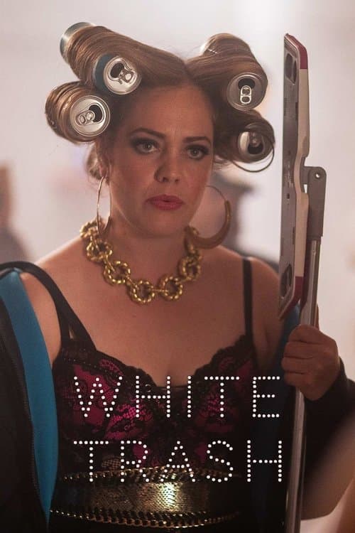 White Trashのポスター