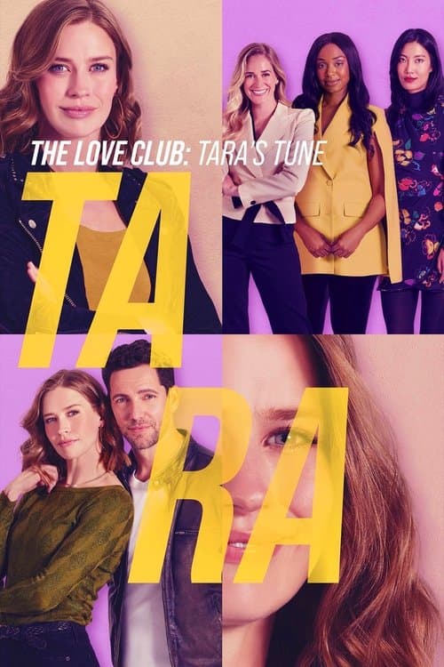 The Love Club: Tara’s Tuneのポスター