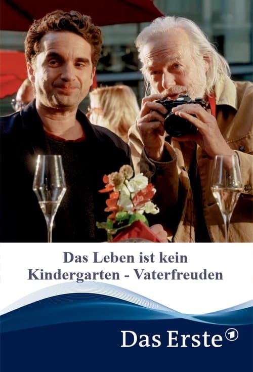 Das Leben ist kein Kindergarten - Vaterfreudenのポスター