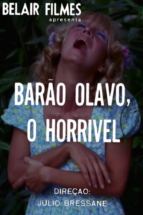 Barão Olavo, o Horrívelのポスター