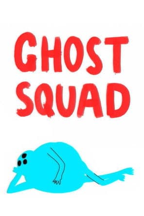 Ghost Squadのポスター