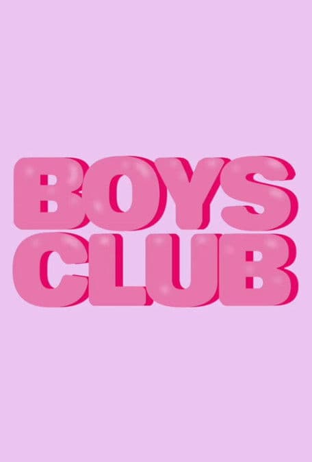 Boys Clubのポスター