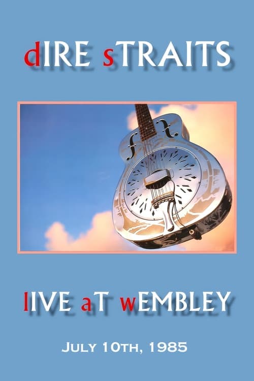 Dire Straits: Live at Wembley Arenaのポスター
