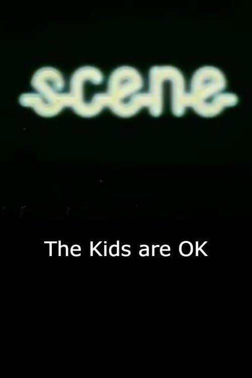 The Kids Are Okのポスター