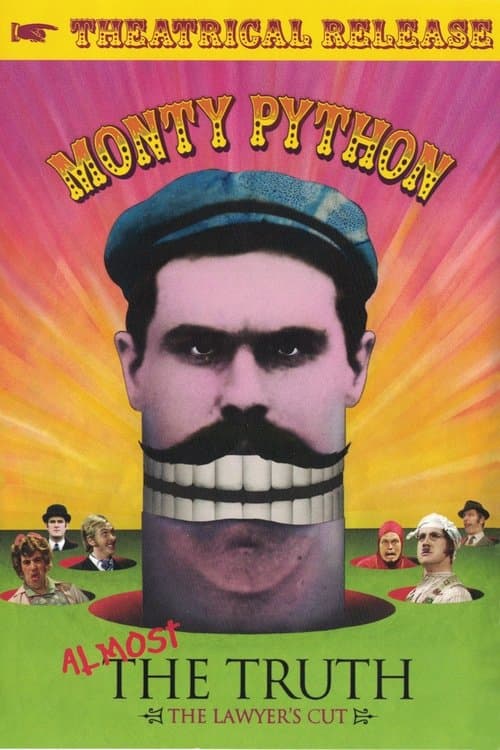 Monty Python: Almost the Truth  (The Lawyer's Cut) - Theatrical Releaseのポスター
