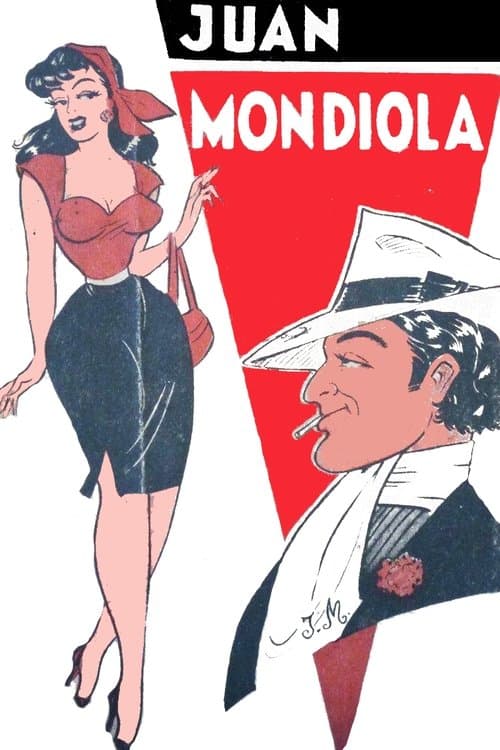Juan Mondiolaのポスター