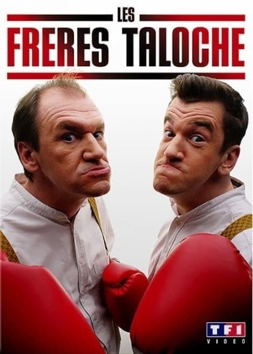 Les frères Taloche au théâtre de Calaisのポスター