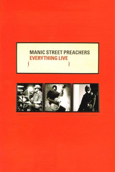 Manic Street Preachers - Everything Liveのポスター
