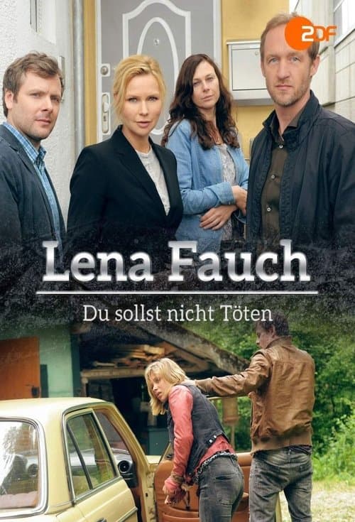 Lena Fauch - Du sollst nicht tötenのポスター