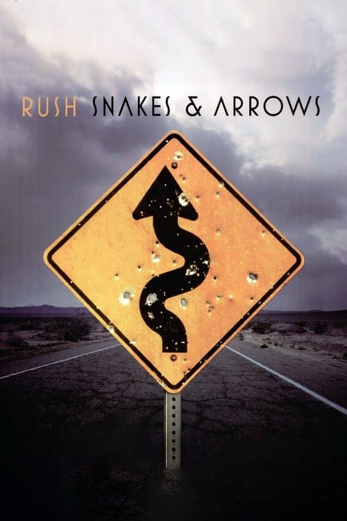 Rush - Snakes & Arrows Liveのポスター