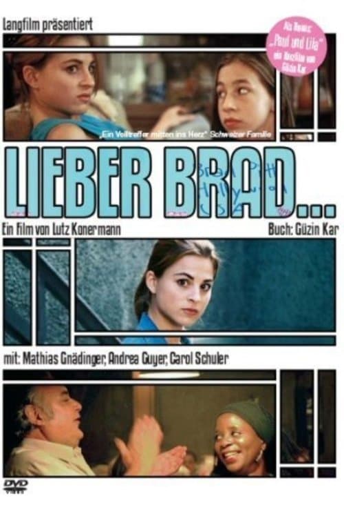 Lieber Bradのポスター