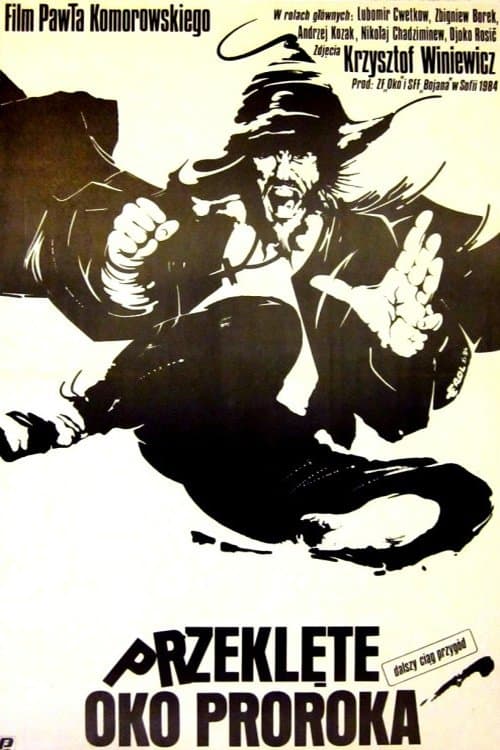Przeklęte oko prorokaのポスター