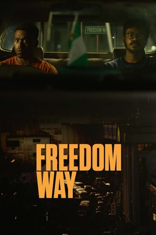 Freedom Wayのポスター