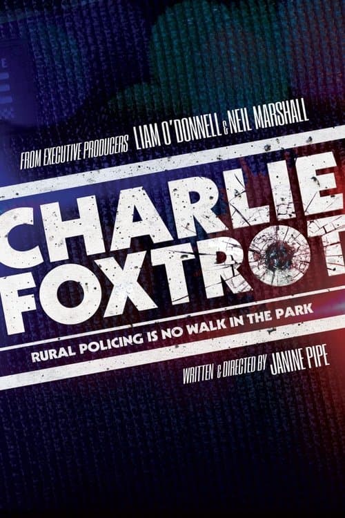 Charlie Foxtrotのポスター