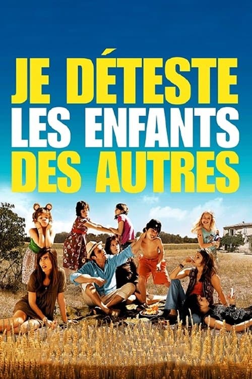 Je déteste les enfants des autresのポスター