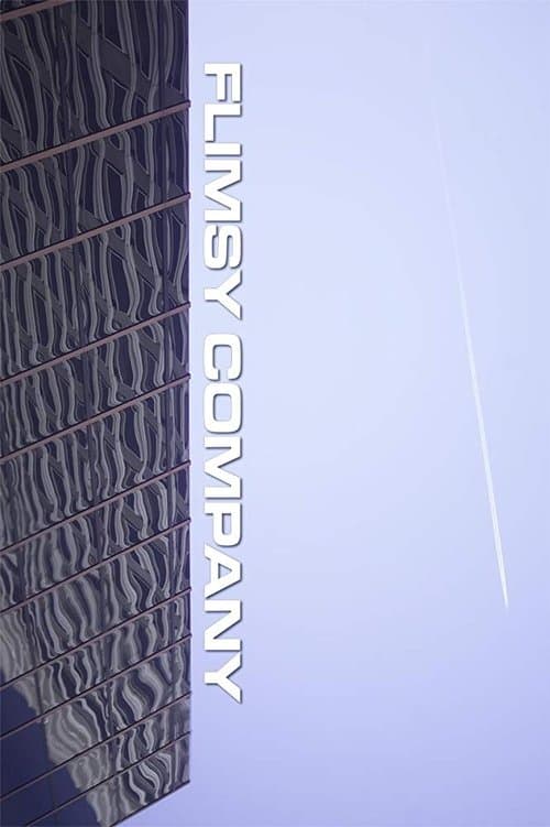Flimsy Companyのポスター