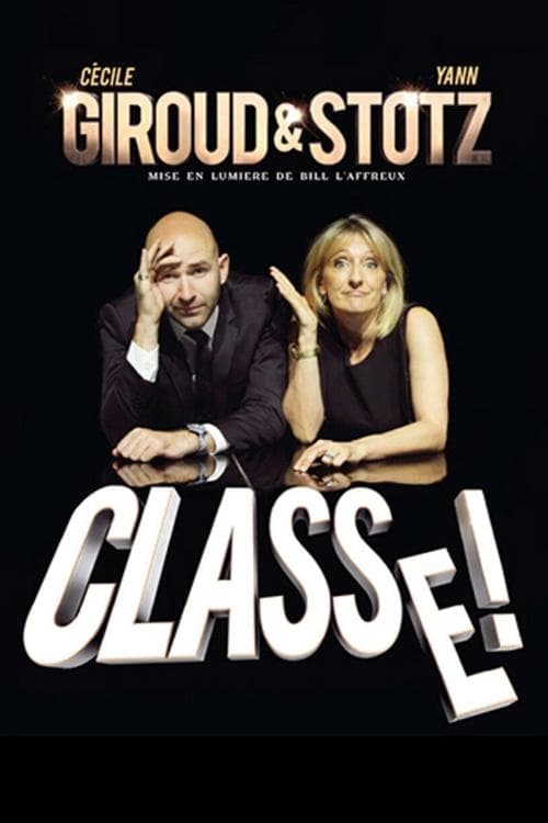 Giroud et Stotz : Classe !のポスター