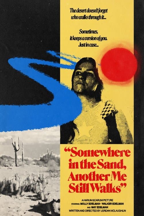 Somewhere in the Sand, Another Me Still Walksのポスター
