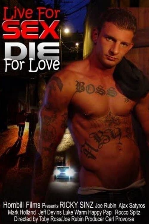 Live for Sex... Die for Loveのポスター