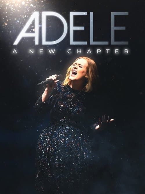 Adele: A New Chapterのポスター