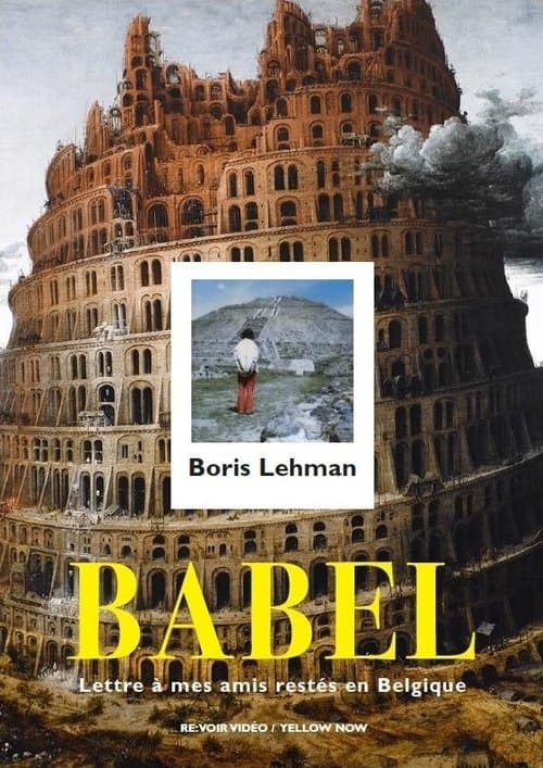 Babel - lettre à mes amis restés en Belgiqueのポスター