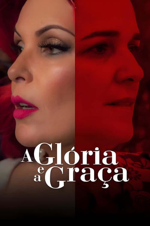 A Glória e a Graçaのポスター