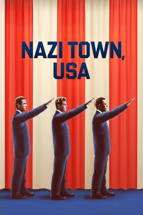 Nazi Town, USAのポスター
