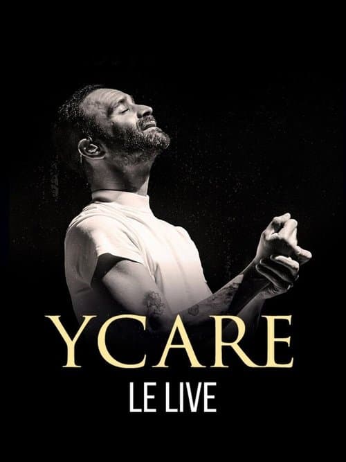 Ycare, le liveのポスター