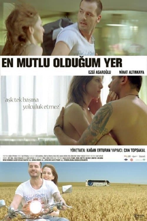 En Mutlu Olduğum Yerのポスター