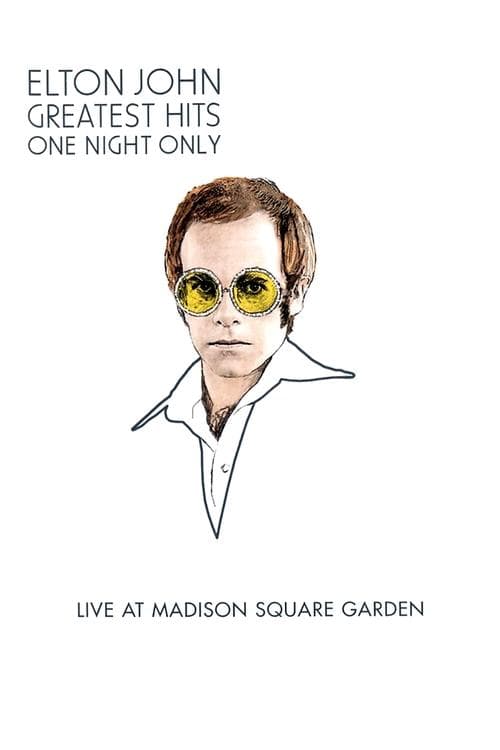 Elton John: One Night Only, The Greatest Hitsのポスター