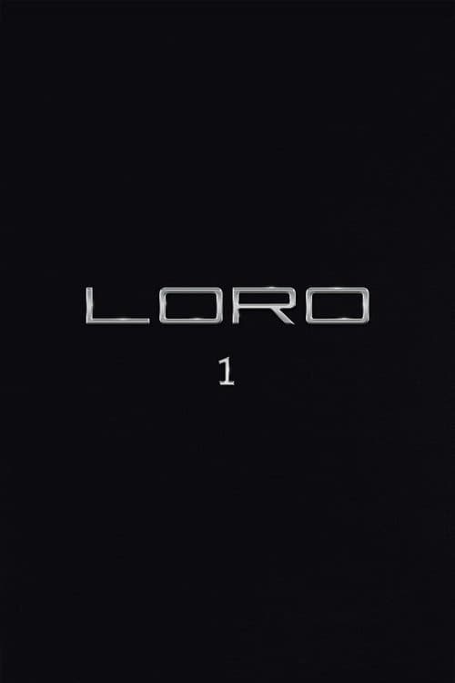 LORO 欲望のイタリアのポスター
