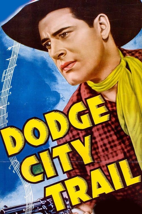 Dodge City Trailのポスター