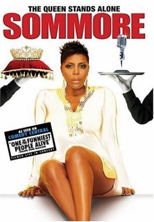 Sommore: The Queen Stands Aloneのポスター