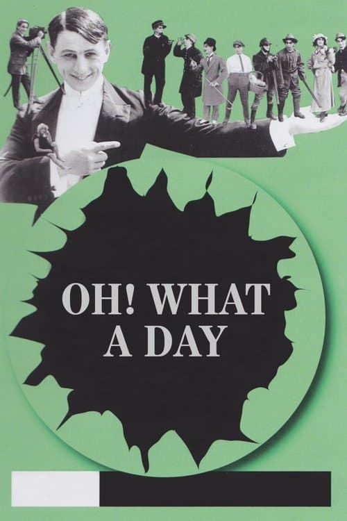 Oh! What a Dayのポスター