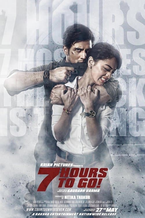 7 Hours to Goのポスター
